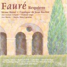 040888010913 - Faure: Requiem (First Recording 1893 version) Cantique de Jean Racine