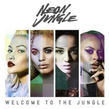 888430391222 - Neon Jungle - Welcome To The Jungle (CD)