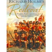 9780006531524 - Redcoat: the British soldier in the age of horse and musket