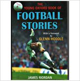 9780192741790 - The Young Oxford Book of Football Stories