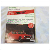 9780273009498 - All-in-one Book of the Datsun Cherry: A Maintenance, Fault-tracing and Home Workshop Manual Covering Datsun Cherry 100A, 120A, Saloon, Coupé, Estate