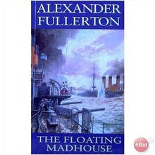 9780316855440 - The Floating Madhouse