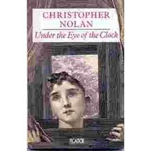 9780330314619 - Under the Eye of the Clock: The Life Story of Christopher Nolan