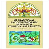 9780486269283 - 162 Traditional and Contemporary Designs for Stained Glass Projects