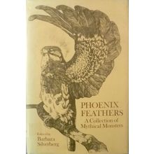9780525369851 - Phoenix Feathers: A Collection of Mythical Monsters