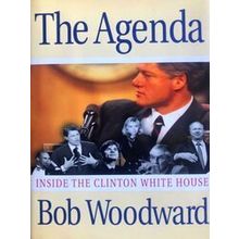 The Agenda, Inside the Clinton White House