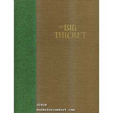 The Big Thicket, A Challenge for Conservation