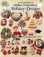 9780881958256 - An encyclopedia of ribbon embroidery holiday designs