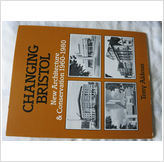 9780905459158 - CHANGING BRISTOL: NEW ARCHITECTURE AND CONSERVATION, 1960-80