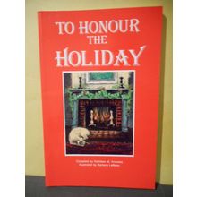 9780920021583 - To honour the holiday: Canadian Christmases past