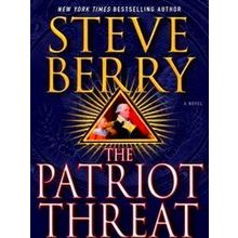 9781250056238 - The Patriot threat
