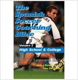9781591640226 - The Spanish Soccer Coaching Bible