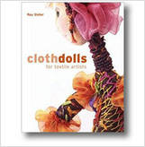 9781596680876 - Cloth Dolls for Textile Artists