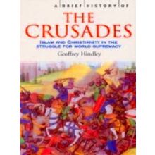 9781841197661 - A Brief History of the Crusades: Islam and Christianity in the Struggle for World Supremacy <span  style="text-transform: capitalize; font-size: 16px;">[Paperback]