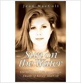 9781844545490 - Sun on the Water: The Brilliant Life and Tragic Death of Kirsty MacColl