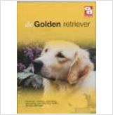 9781852791926 - The Golden Retriever (About Pets)