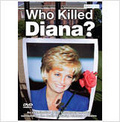 WHO KILLED DIANA - CONSPIRACY DVD