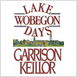 Lake Wobegon Days