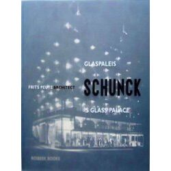 Glaspaleis Schunck. Frits Peutz. Architect