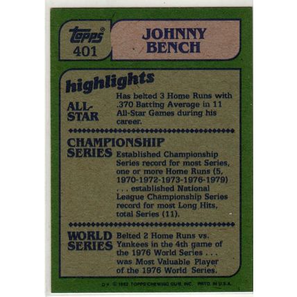 1982 Topps Johnny Bench baseball card #401- HOF-Reds In Action