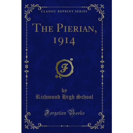 The Pierian, 1914 (Classic Reprint)