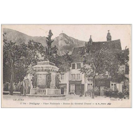 39 - POLIGNY - PLACE NATIONALE - STATUE DU GENERAL TRAVOT