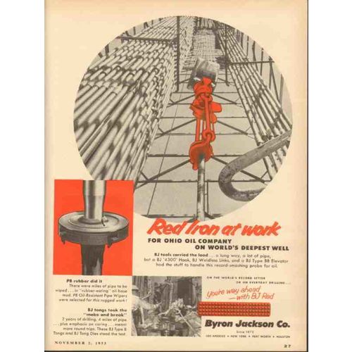 byron jackson company 1953 red iron at work ohio oil co vintage ad