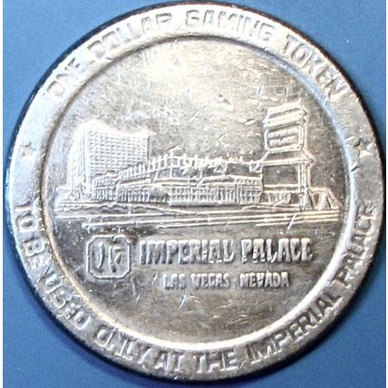 Imperial Palace. $1 Casino Token. Las Vegas, NV. F12a.