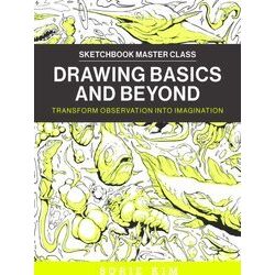 Sketchbook Master Class: Drawing Basics and Beyond