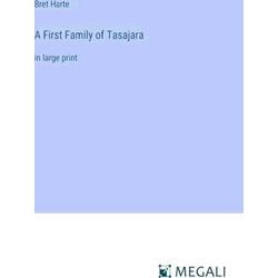 A First Family of Tasajara