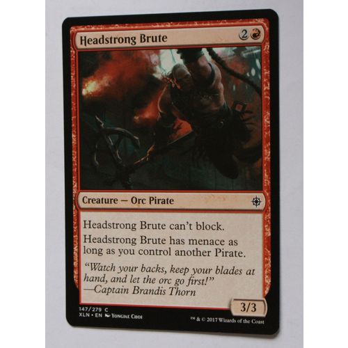 Magic the Gathering MTG CCG: Ixalan - # 147 Headstrong Brute (A) 2017 WotC