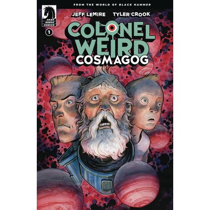 Colonel Weird: Cosmagog: #1 Regular DARK HORSE