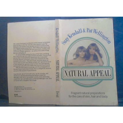 Natural Appeal by Suzy Kendall & Pat Wellington (P/B J.M. Dent 1980)ST.2