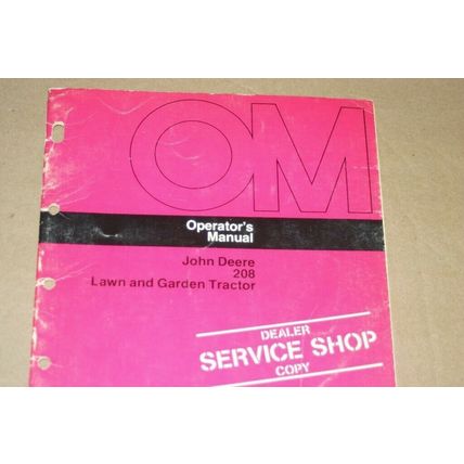 JD John Deere 208 Lawn Garden Tractor Operators Manual OMM81644