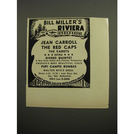 1952 Bill Miller's Riviera Ad - Jean Carroll The Red Caps The Cabots