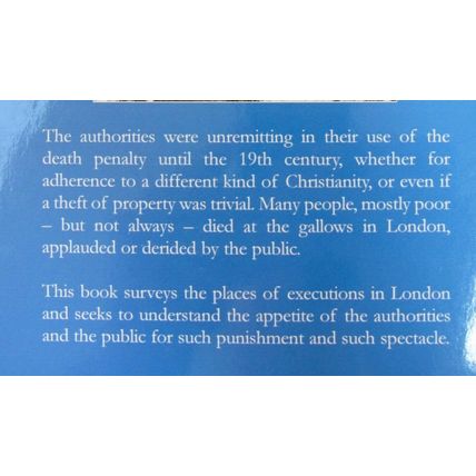 DEATH IN LONDON PLACES OF EXECUTION THEN & NOW BOOK ROBERT BARD CRIME HISTORY