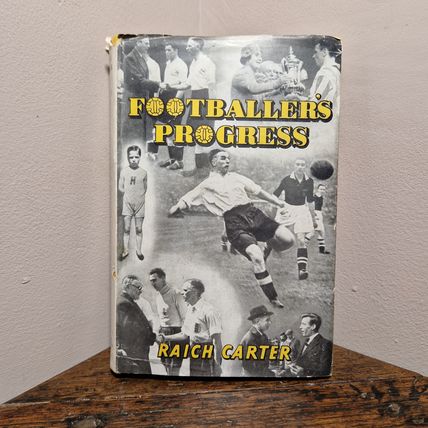 Similar Items Sponsored See all Footballer's Progress (Raich Carter - 1950) (