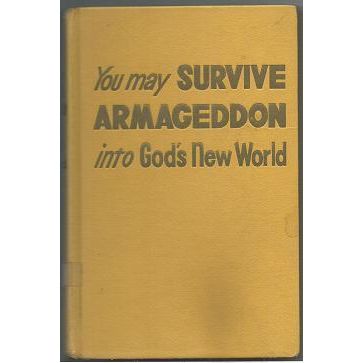 YOU MAY SURVIVE ARMAGEDDON . HC (Watchtower Society) 1955