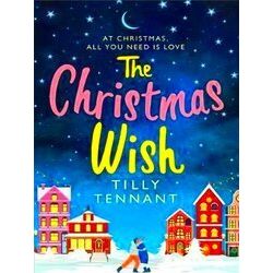 The Christmas Wish A heartwarming Christmas romance