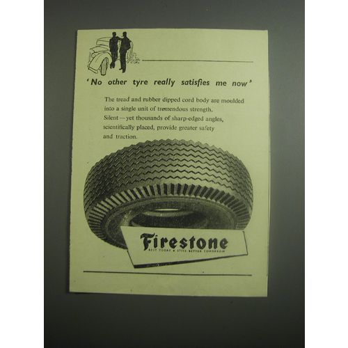 1948 Firestone Tires Ad - No other tyre really satisfies me now