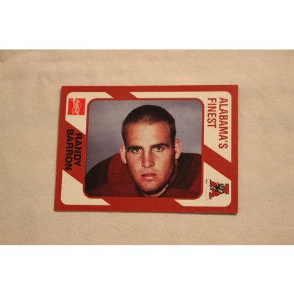 Randy Barron 1989 Collegiate Collection Alabama's Finest NO. 177