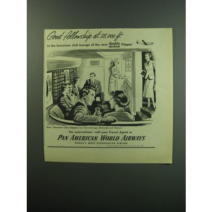 1949 Pan American World Airways Ad - Good fellowship at 25,000 ft.