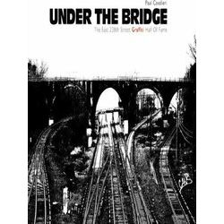 Under the Bridge the East 238th Street Hall of Fame