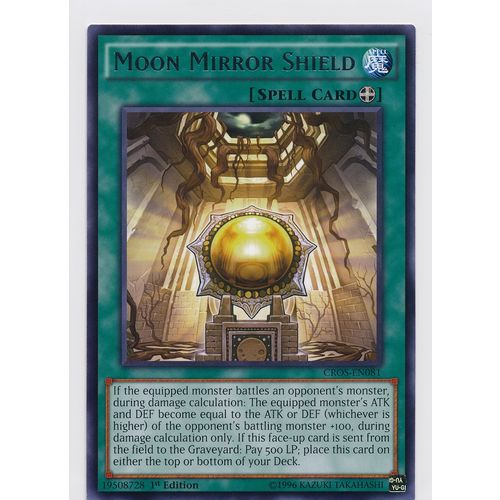 YuGiOh Crossed Souls CROS-EN081 Moon Mirror Shield 1st Edition