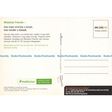 D028598 Vrienden Tegen Elke Prijs SMS tegen 10 cent. Mobistar Friends. Boomerang