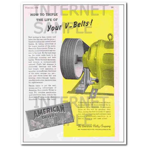 AMERICAN PULLEY COMPANY 1948 Triple the life of V-Belts vintage ad