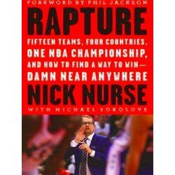 Rapture Fifteen Teams, Four Countries, One Nba Championship, And How To Find A W