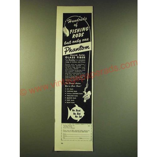 1950 Phantom Fishing Rods Ad - Hundreds of fishing rods but only one Phantom
