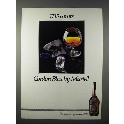 1982 Martell Cordon Bleu Cognac Ad - 1715 Carats
