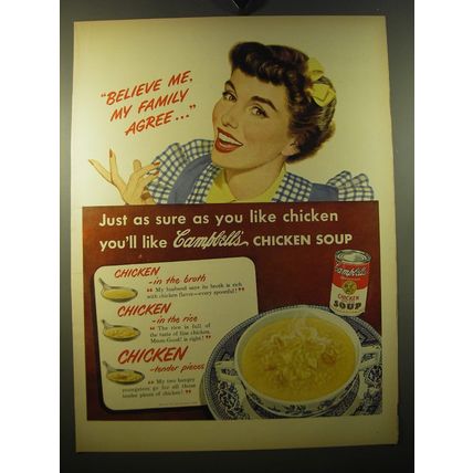 1950 Campbell's Chicken Soup Ad - Believe me, my family agree